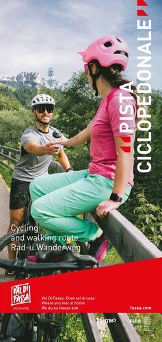 Cycling and walking route Val di Fassa